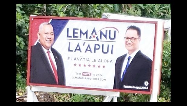 Billboard advertising the Lemanu -Laapui team for governor and lt. governor. Billboard advertising the Lemanu / Laapui team